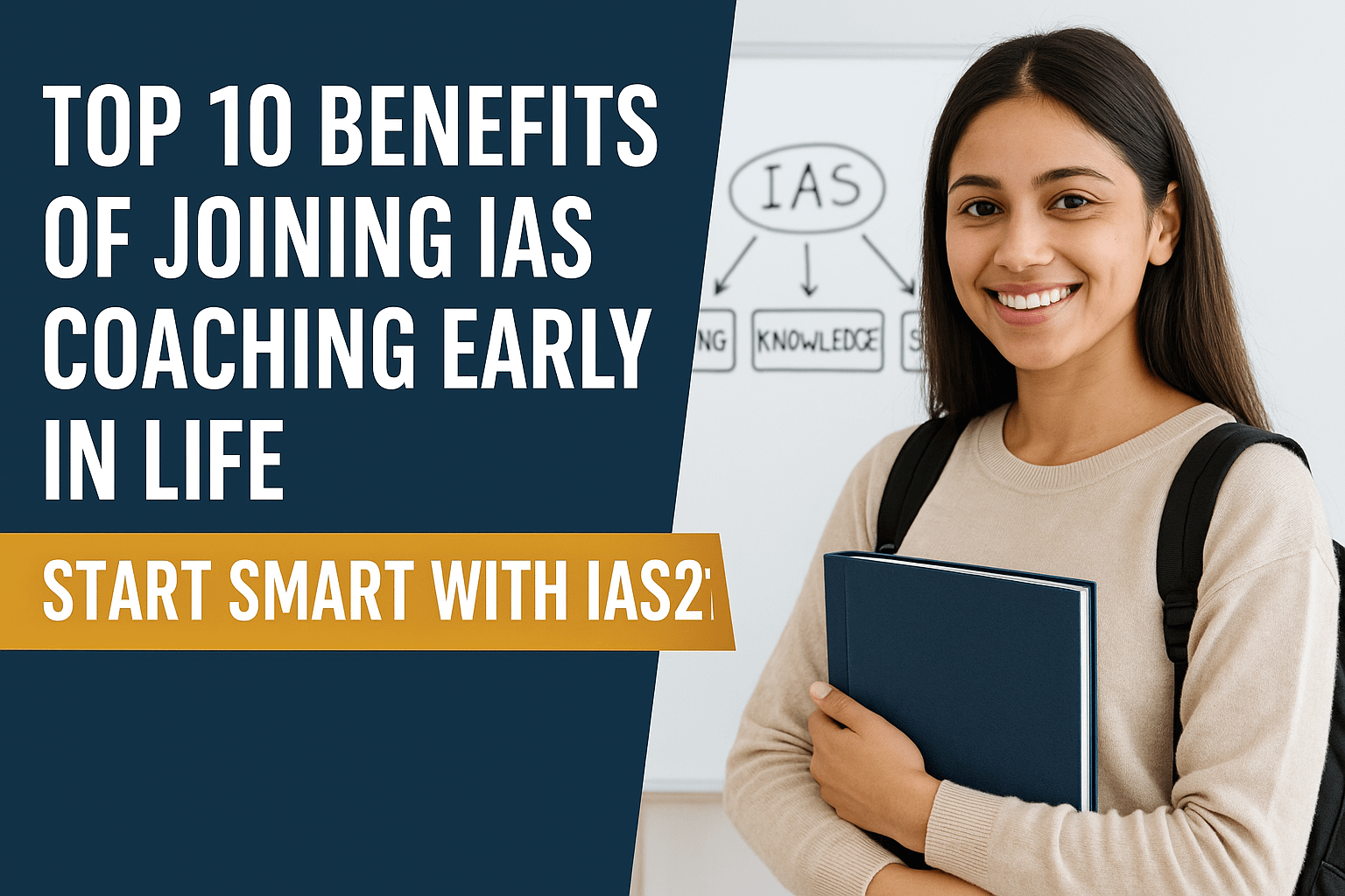 Read more about the article Benefits of Joining IAS Coaching Early